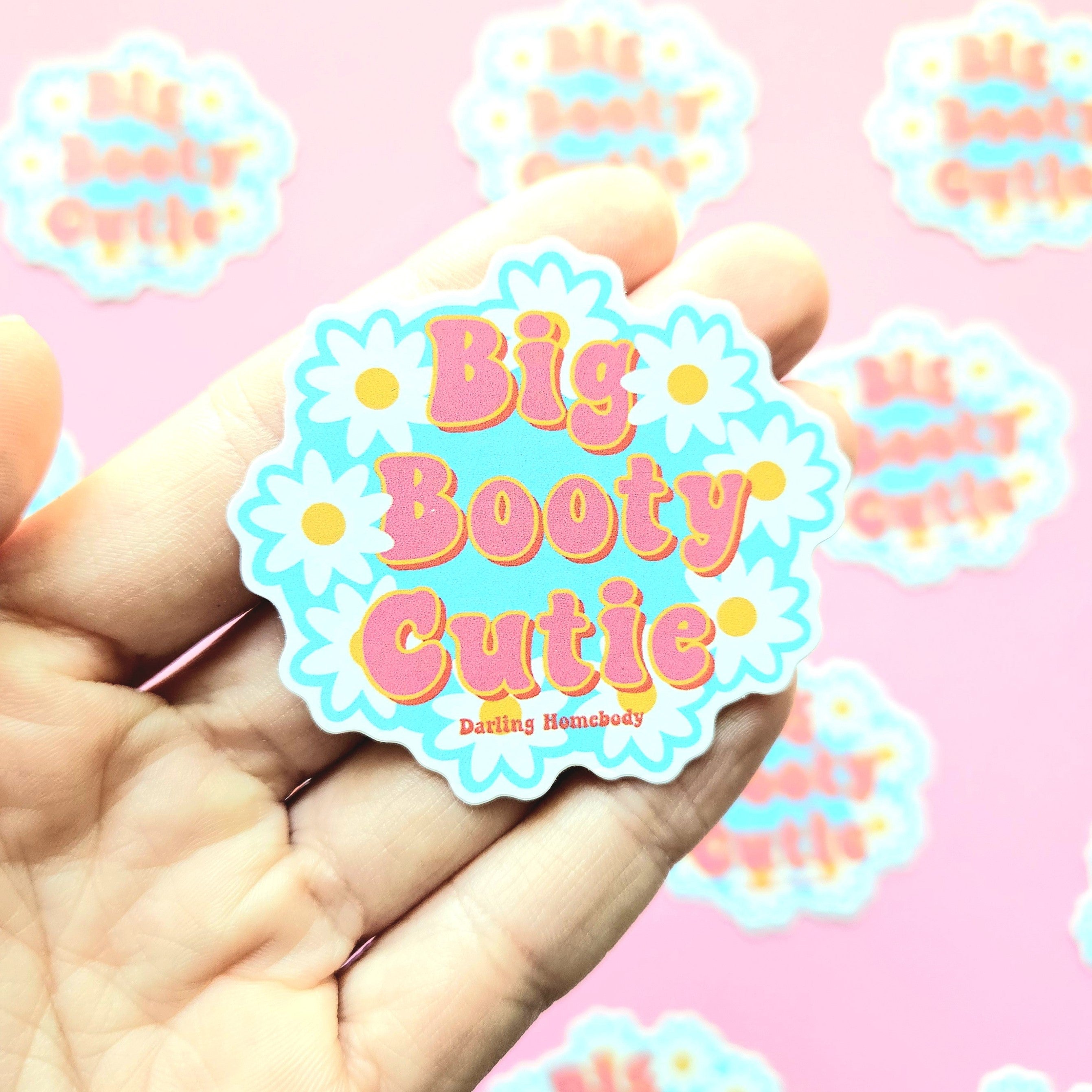 Big Booty Cutie Sticker. Floral Daisie Sticker – Darling Homebody