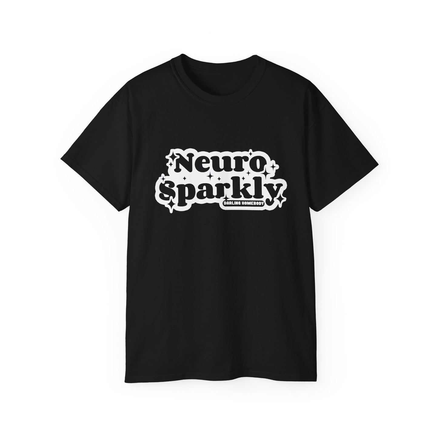 Neurosparkly Unisex Ultra Cotton Tee.