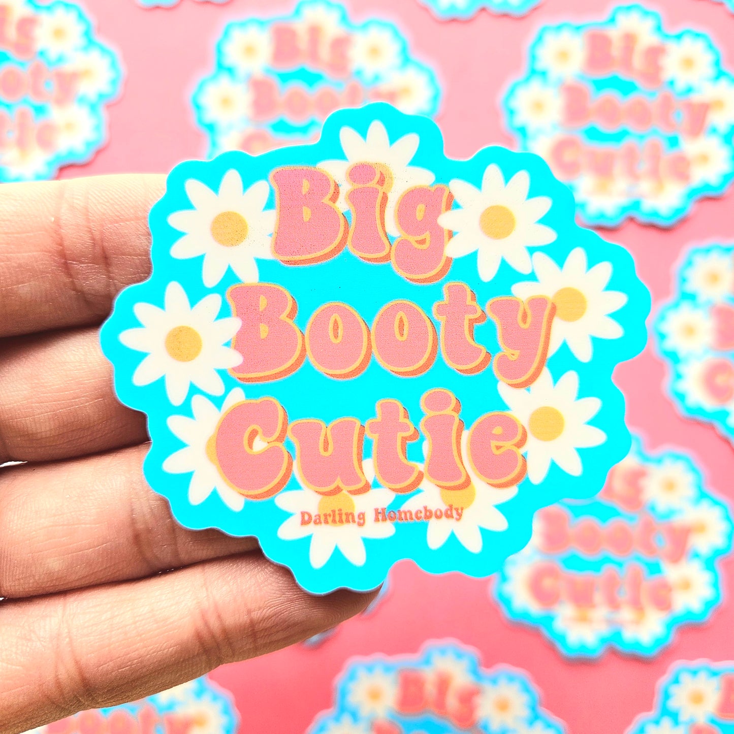 Big Booty Cutie Sticker. Floral Daisy Sticker