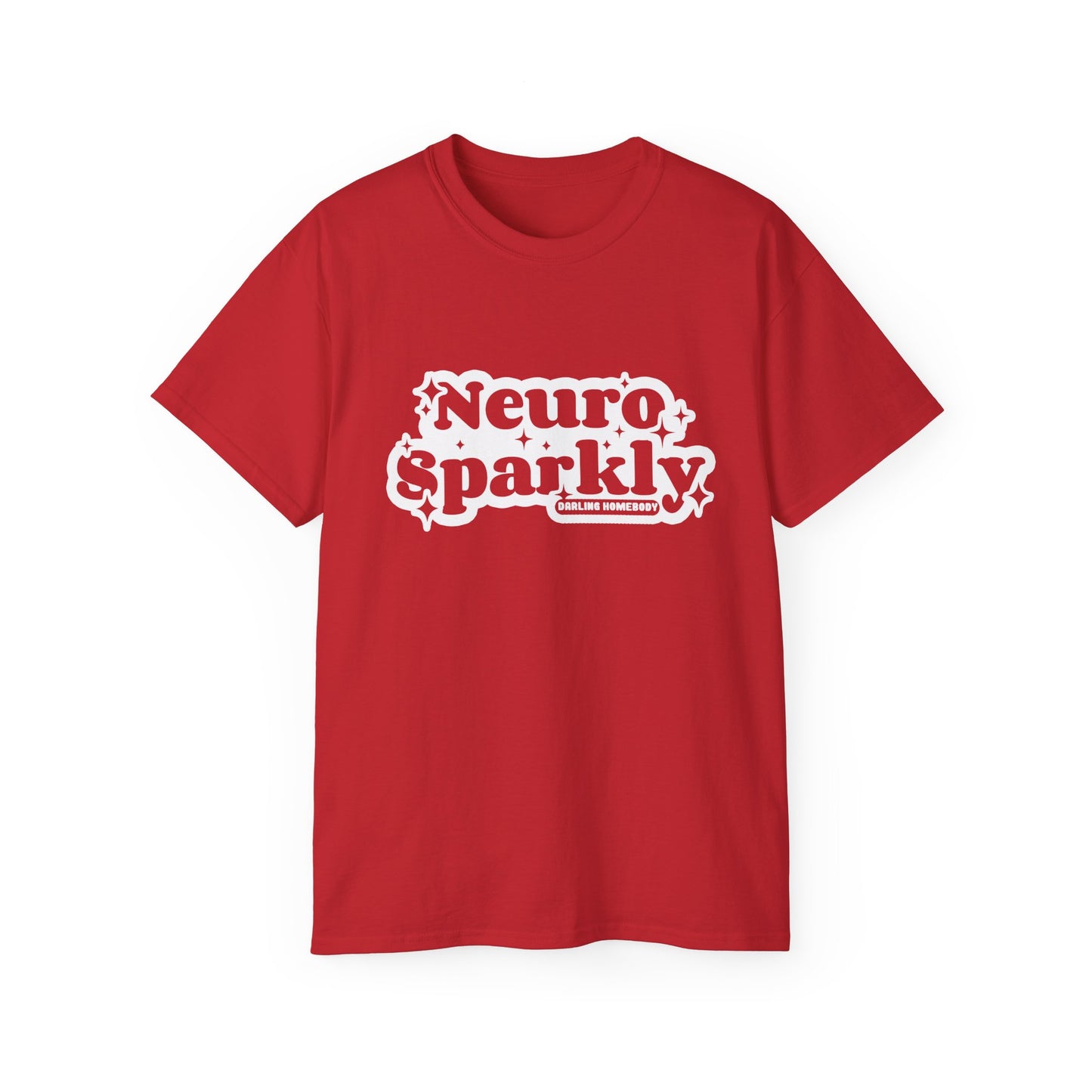 Neurosparkly Unisex Ultra Cotton Tee.